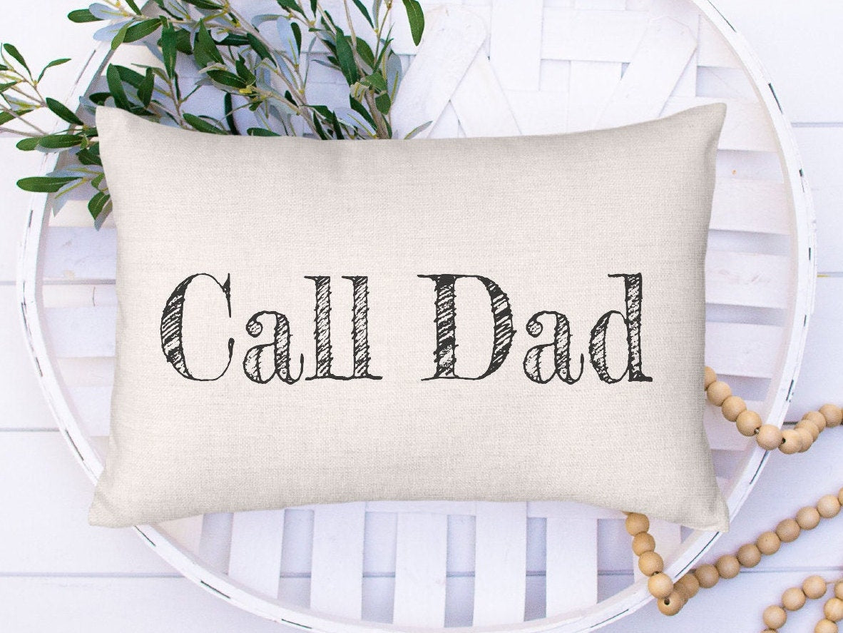 Call Dad Pillow